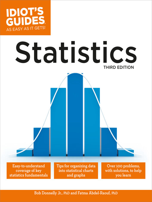 Title details for Idiot's Guides - Statistics by Robert A. Donnelly Jr. Ph.D. - Available